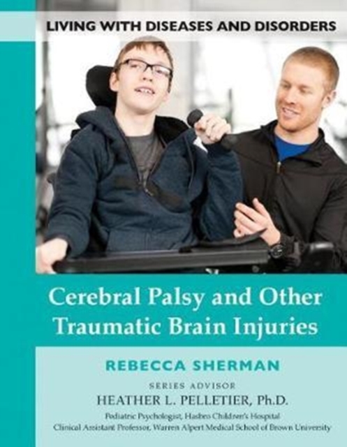 Cerebral Palsy and Other Traumatic Brain Injuries, Hardback Book