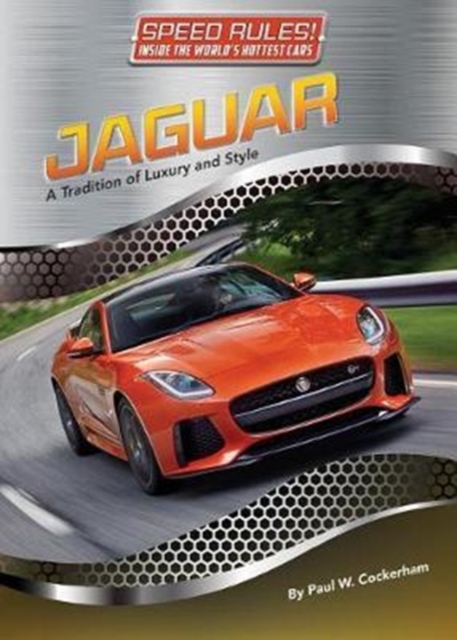 Speed Rules: Jaguar, Hardback Book
