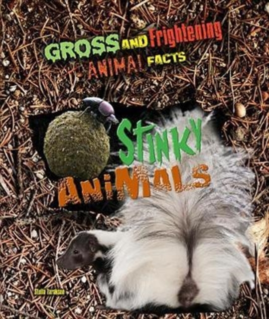 Stinky Animals, Hardback Book