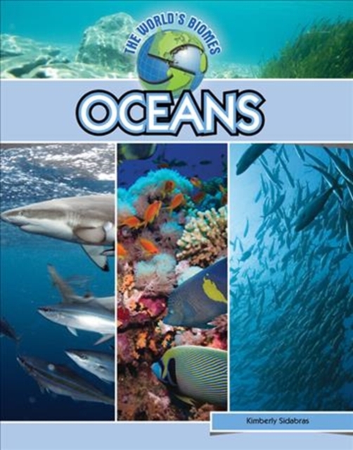 World Biomes: Oceans, Hardback Book