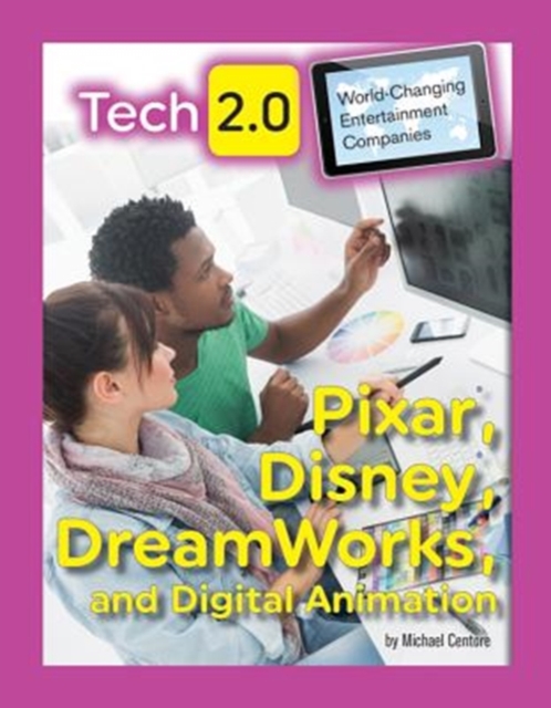 Pixar, Disney, DreamWorks and Digital Animation, Hardback Book