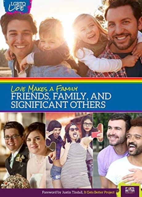 Love Makes a Family: Friends, Family, and Significant Others, Hardback Book
