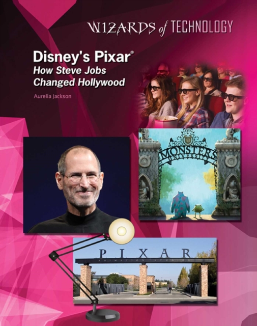 Disney's Pixar(R) : How Steve Jobs Changed Hollywood, EPUB eBook