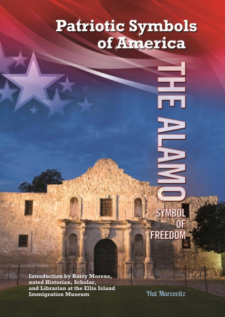 The Alamo : Symbol of Freedom, EPUB eBook