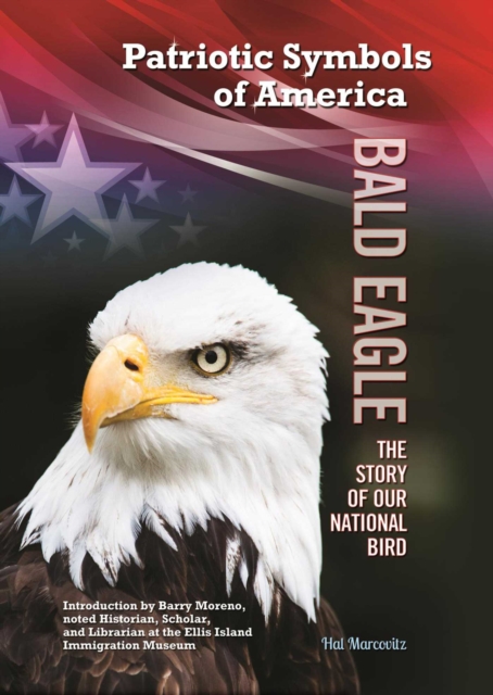 Bald Eagle : Story of Our National Bird, EPUB eBook