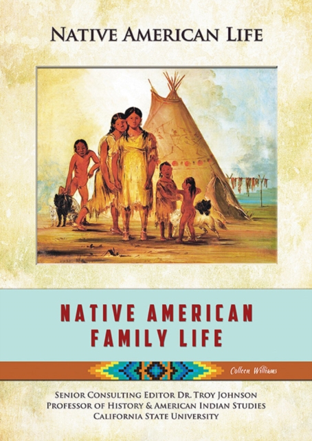 Native American Family Life, EPUB eBook