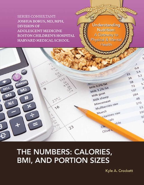 The Numbers : Calories, BMI, and Portion Sizes, EPUB eBook