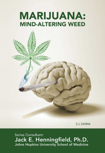 Marijuana: Mind-Altering Weed, EPUB eBook