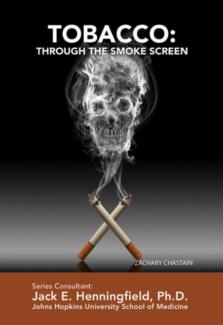 Tobacco: Through the Smoke Screen, EPUB eBook