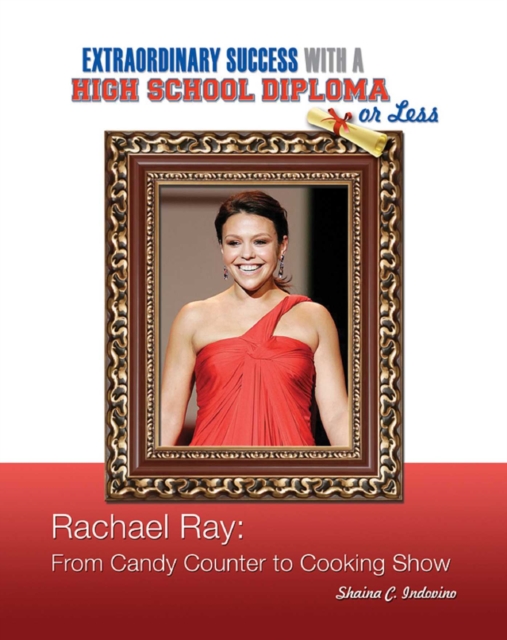 Rachael Ray : From Candy Counter to Cooking Show, EPUB eBook