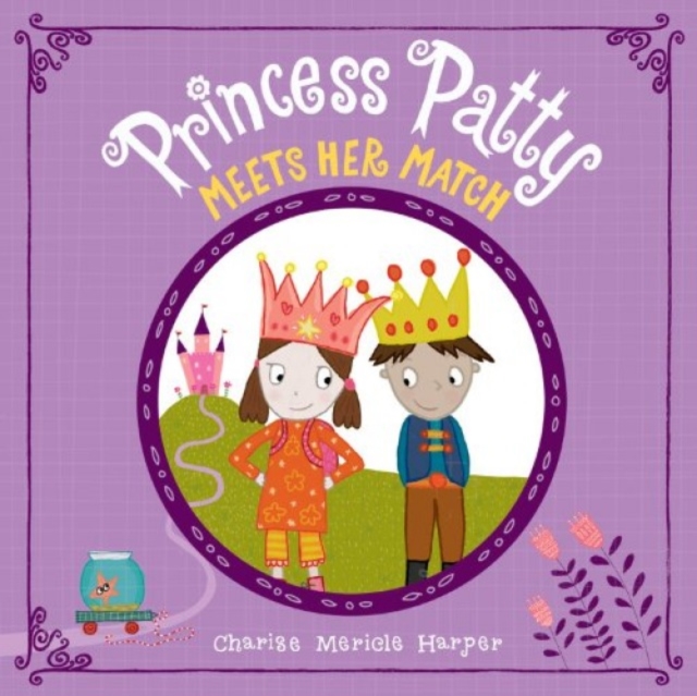 Princess Patty Meets Her Match, Hardback Book