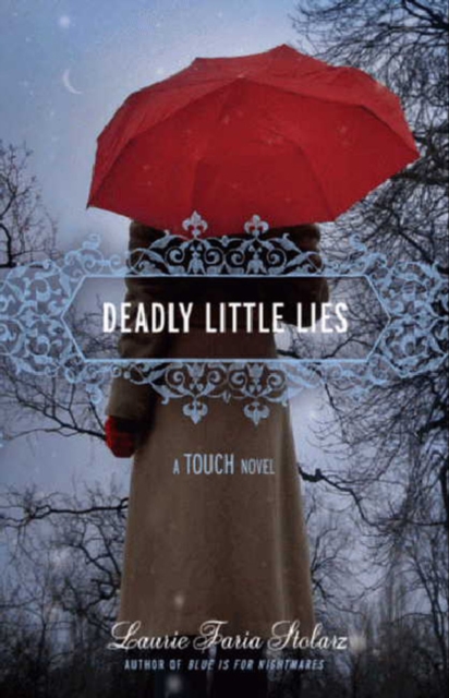 Deadly Little Lies : A Touch Novel, Paperback / softback Book