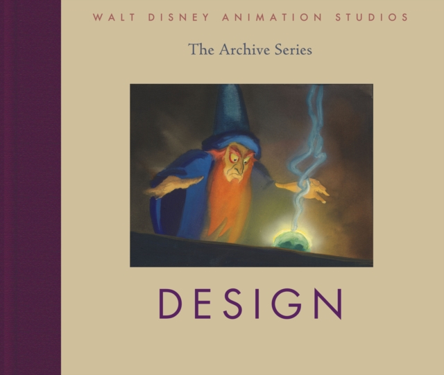 Walt Disney Animation Studios - The Archive Series: Design, Hardback Book