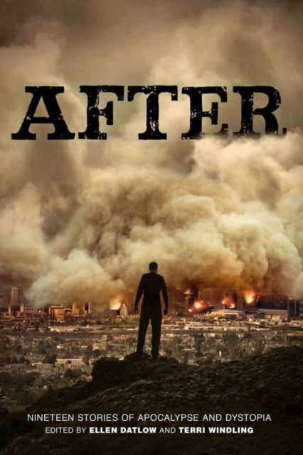 After : Nineteen Stories of Apocalype and Dystopia, Paperback / softback Book