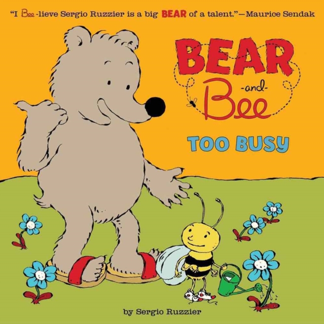 Bear And Bee: Too Busy, Hardback Book