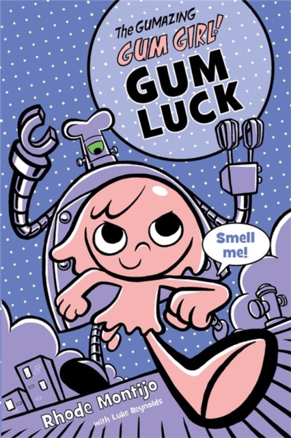 Gum Luck, Paperback / softback Book