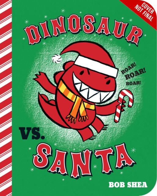 Dinosaur Vs. Santa, Board book Book