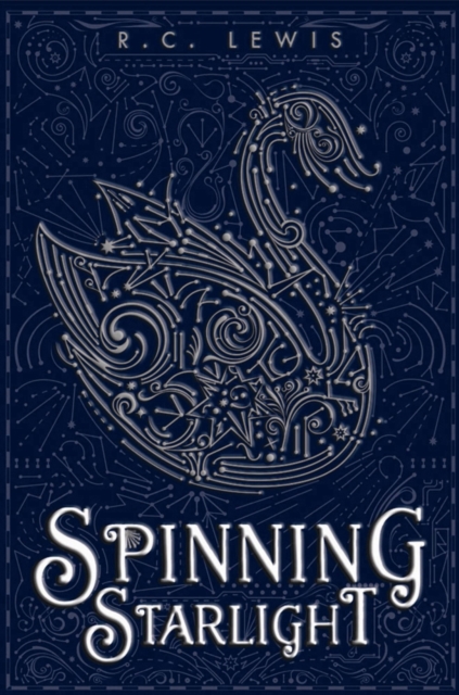 Spinning Starlight, Hardback Book