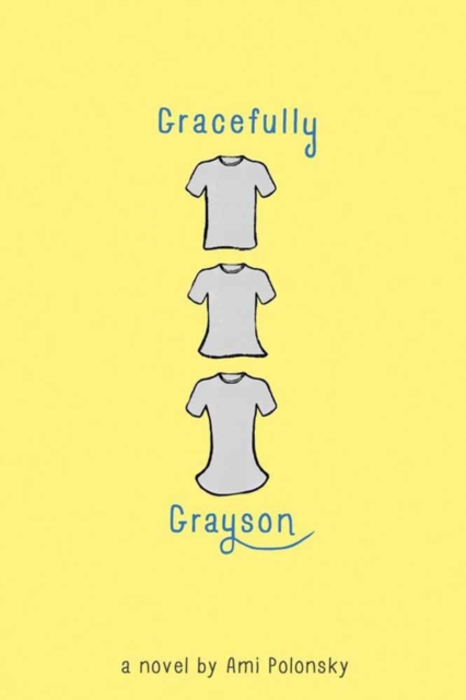 Gracefully Grayson, Hardback Book