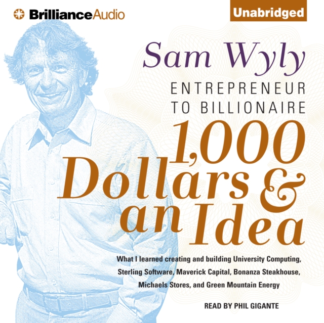 1,000 Dollars & an Idea : Entrepreneur to Billionaire, eAudiobook MP3 eaudioBook