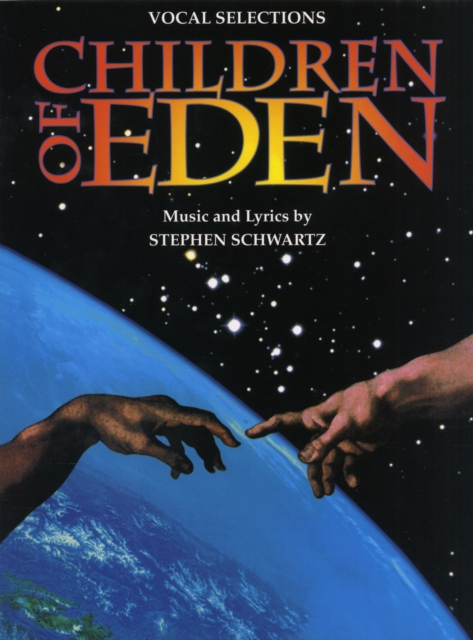 Stephen Schwartz : Children Of Eden - Vocal Selections, Paperback / softback Book