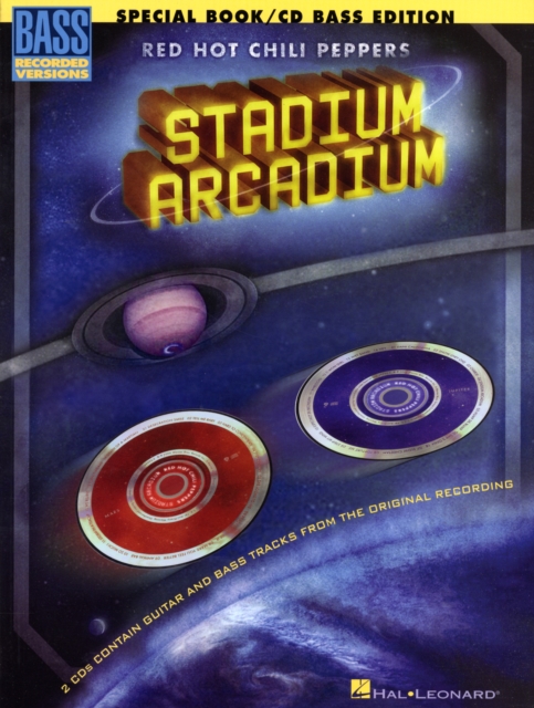 Red Hot Chili Peppers : Stadium Arcadium (Bass Guitar Deluxe Edition), Paperback / softback Book