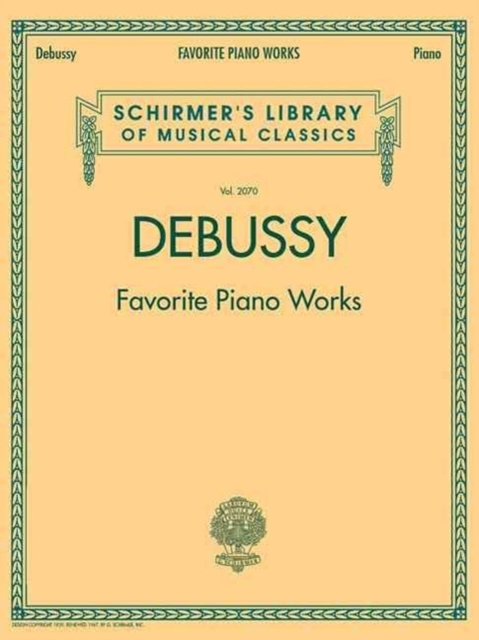 Favorite Piano Works : Schirmer Library of Classics Volume 2070, Book Book