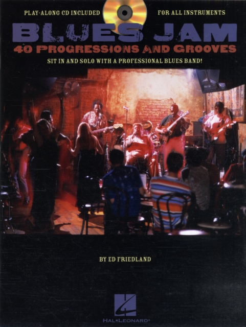 Blues Jam : Forty Progressions And Grooves (Book/Online Audio), Paperback / softback Book