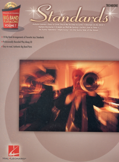 Big Band Play-Along Volume 7 : Standards - Trombone, Paperback / softback Book