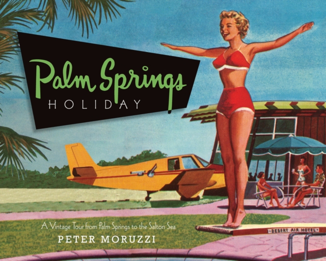 Palm Springs Holiday, EPUB eBook
