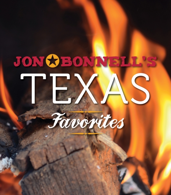 Jon Bonnell's Texas Favorites, EPUB eBook