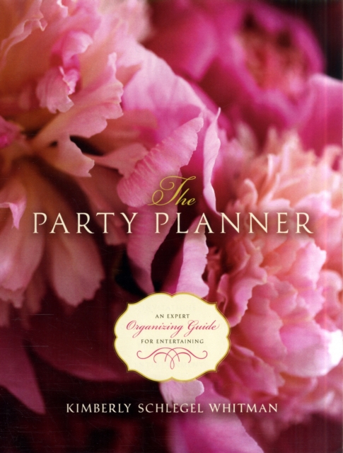 Party Planner: An Expert Organizing Guide for Entertaining, Hardback Book