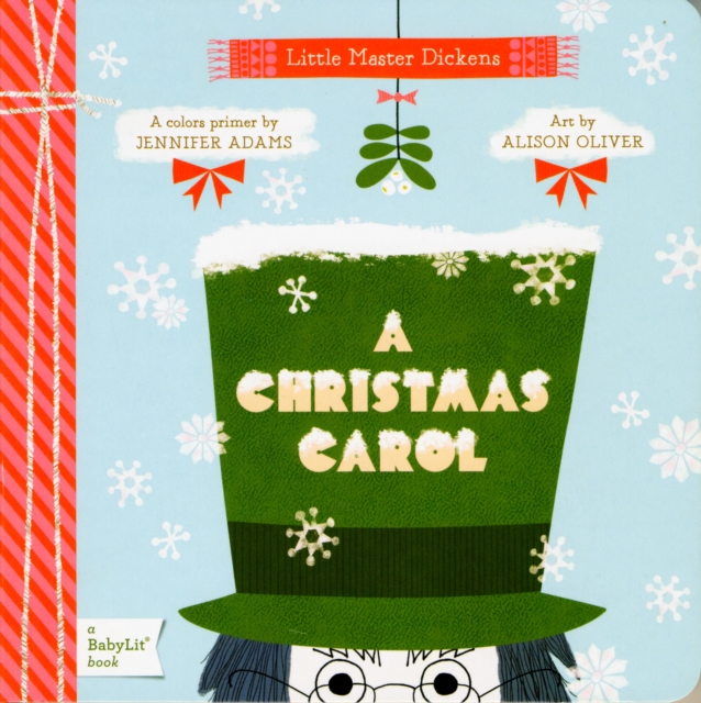 Little Master Dickens Christmas Carol: A Colors Primer, Board book Book