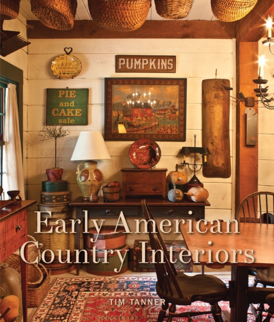 Early American Country Interiors, EPUB eBook