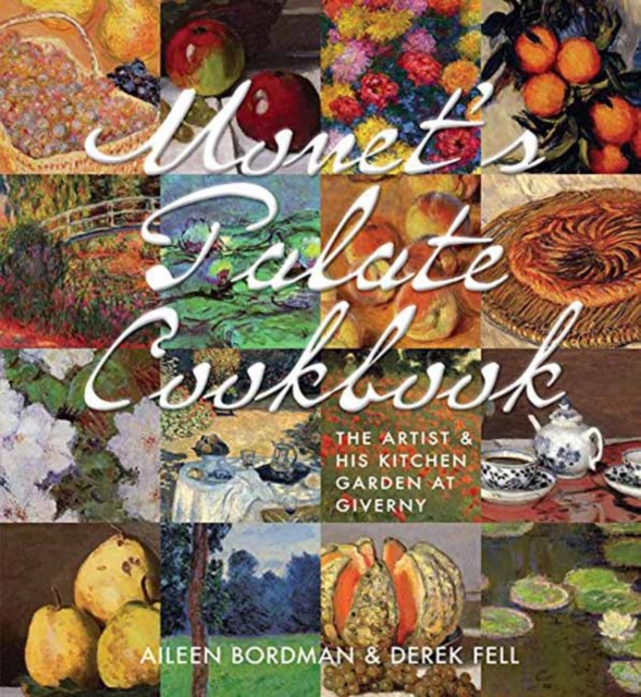 Monet's Palate Cookbook, Hardback Book