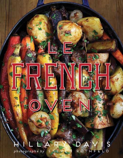 Le French Oven, Hardback Book