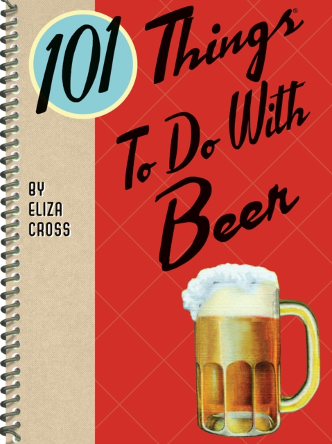 101 Things to Do with Beer, EPUB eBook