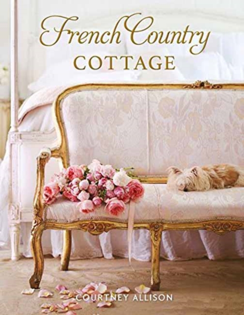 French Country Cottage, Hardback Book