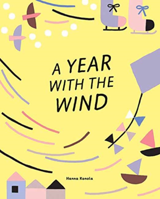 A Year with the Wind, Hardback Book