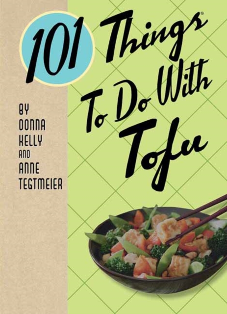 101 Things to Do with Tofu, Spiral bound Book
