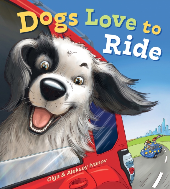 Dogs Love to Ride, EPUB eBook