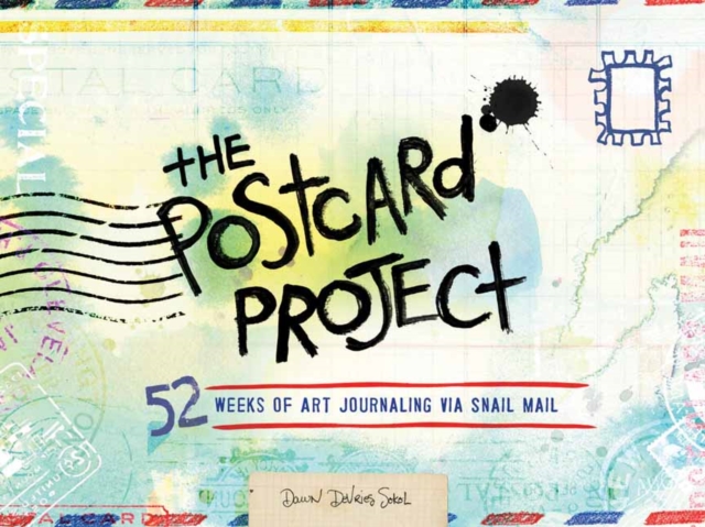 The Postcard Project : 52 Weeks of Art Journaling via Snail Mail, Postcard book or pack Book