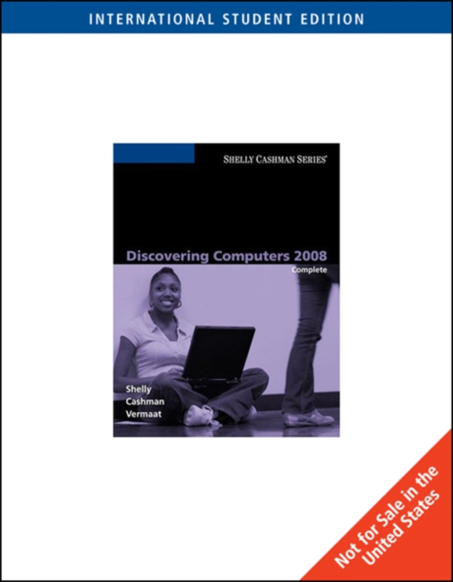 Discovering Computers 2008: Complete, International Edition, Paperback / softback Book