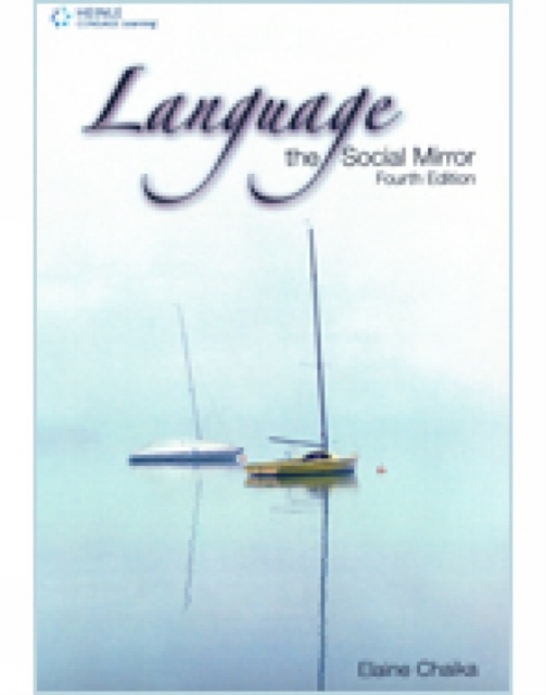 Language: the Social Mirror, Paperback / softback Book