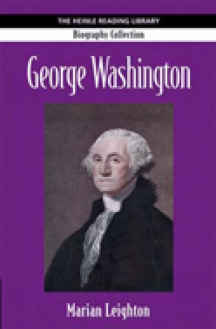 George Washington : Heinle Reading Library: Biography Collection, Paperback / softback Book
