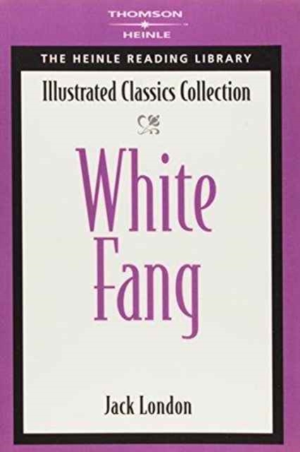 White Fang : Heinle Reading Library, Paperback / softback Book