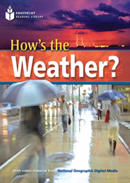 How's the Weather? : Footprint Reading Library 2200, Paperback / softback Book