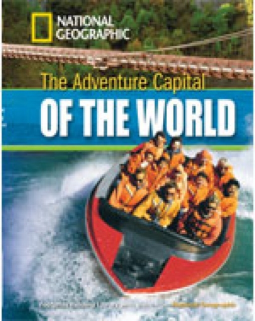 The Adventure Capital of the World + Book with Multi-ROM : Footprint Reading Library 1300, Multiple-component retail product Book
