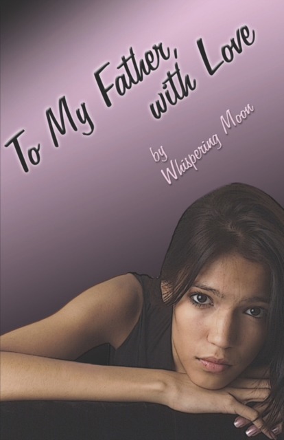 To My Father, with Love, Paperback / softback Book