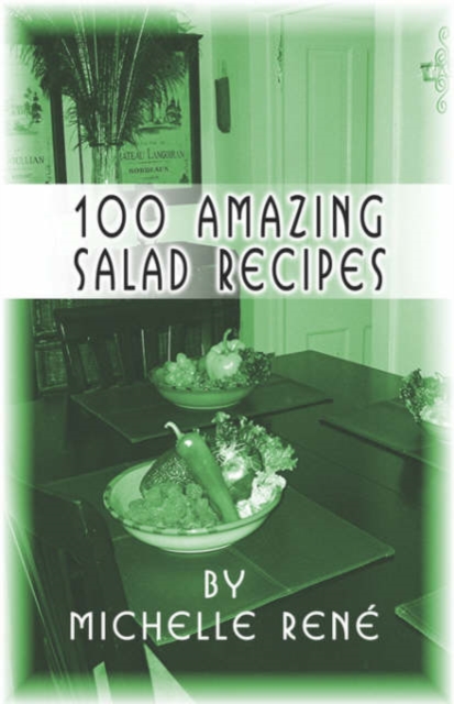 100 Amazing Salad Recipes, Paperback / softback Book